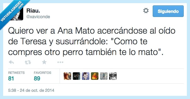 ana mato,acercar,oido,teresa,ebola,excalibur,matar,amenaza