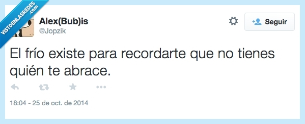 frio,existe,recordar,nadie,abrace,abrazar,solo,soledad
