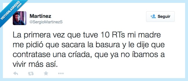 tuitstar,estrella,rico,madre,basura,criada,rt,twitter