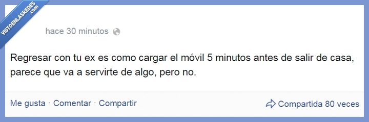 ex,novio,novia,romper,volver,regresar,pareja,móvil,cargador,inútil