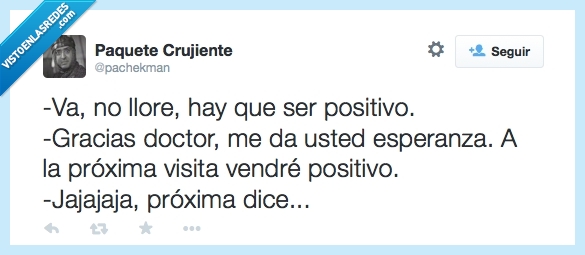 397879 - Hay que ser positivo, nunca negativo, por @pachekman