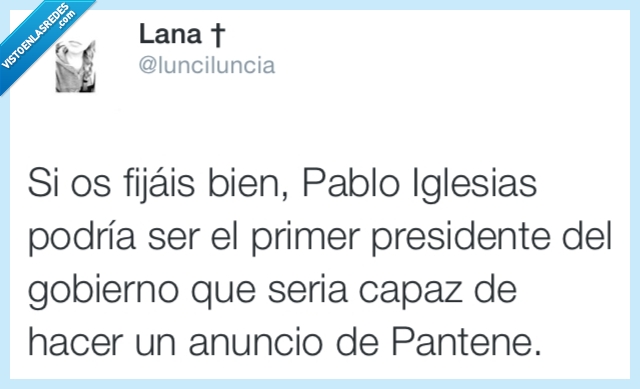 Pablo Iglesias,Pantene,pelo,largo,coleta,presidente