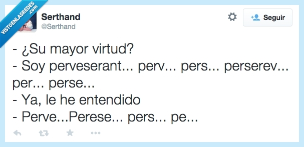 seguir,entendido,perseverancia,virtud,mayor
