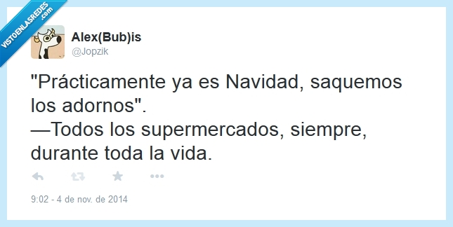 navidad,practicamente,saquemos,sacar,adornos,supermercado,vida