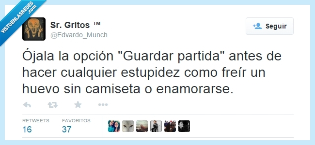 guardar,partida,estupidez,error,enamorarse,cocinar,freir,camiseta,quemar,aceite,saltar