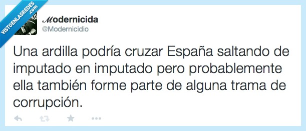 corrupto,saltar,españa,corrupción,modernicidio,ardilla