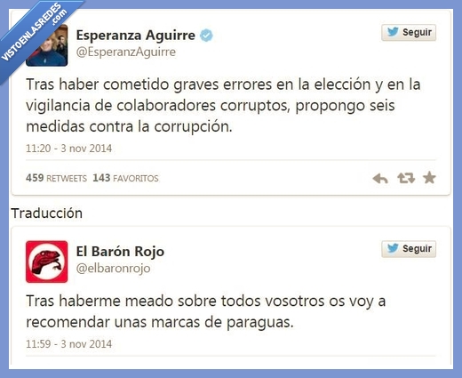 traduccion,Esperanza Aguirre,PP,corrupcion,mear,encima,recomendar,marcas,paraguas,medias
