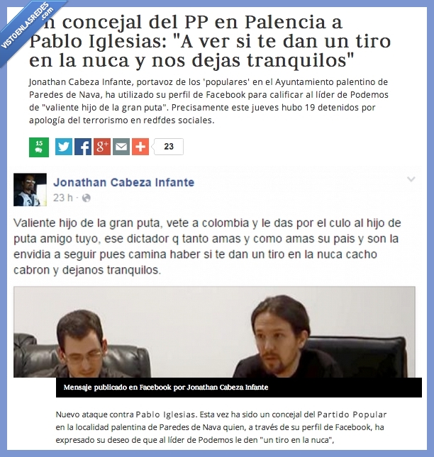 pablo iglesias,podemos,concejal,pp,jonathan cabeza infante,tiro,nuca,tranquilo,colombia,dictador