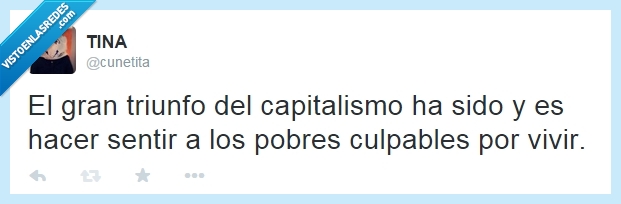capitalismo,dinero,twitter,pobres,vida