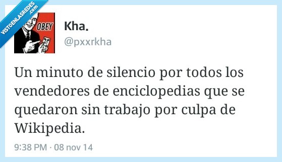 minuto,silencio,todos,vendedor,enciclopedia,trabajo,paro,culpa,wikipedia,internet