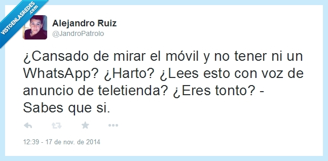 voz,leer,movil,mirar,Whatsapp,comentarista,tonto,teletienda,cansado,anuncio