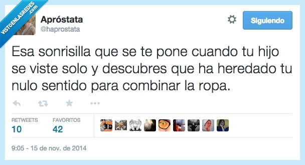 ropa,moda,combinar,sentido,nulo,descubres,solo,viste,hijo,sonrisilla,poner,sonrisa
