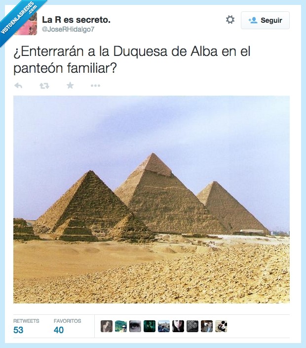 piramides,egipto,cayetana de alba,duquesa de alba,muerte,muere,dep,rip,enterrar,panteon,familiar