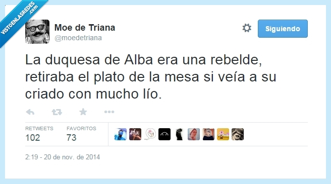 Duquesa,Alba,rebelde,retirar,plato,mesa,criado,lío