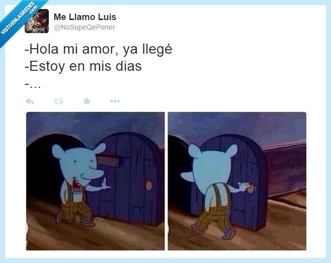 twitter,menstruacion,mujer,lol,esos dias,hola,adios,huir,raton,catdog