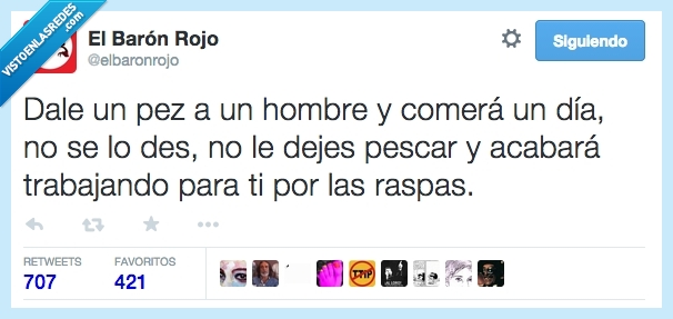 dale,dar,pez,hombre,comer,dia,dejar,pescar,trabajar,trabajando,por ti,raspas,restos,pobre,crisis,pobreza