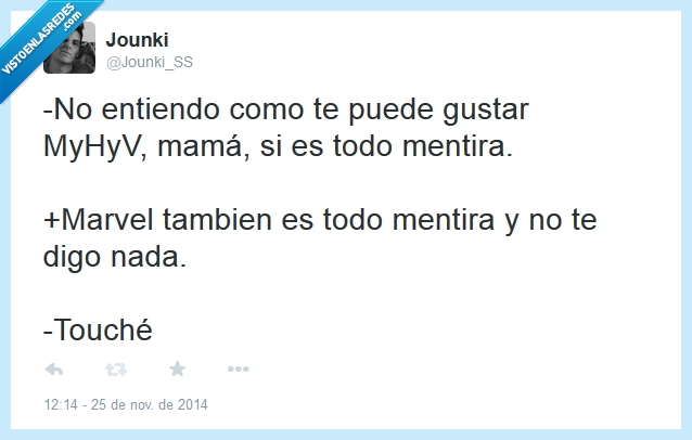mama,marvel,mentira,myhyv,todo,engaño