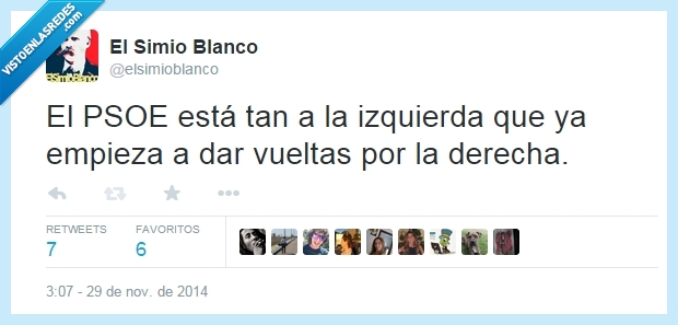 el PSOE y la derecha,ElSimioBlanco,izquiera,psoe,derecha