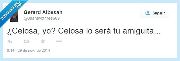 celos,amiguita,novia,celosa