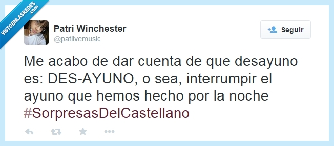 desayuno,ayuno,comida,castellano,sorpresas,ayunar,dormir,noche