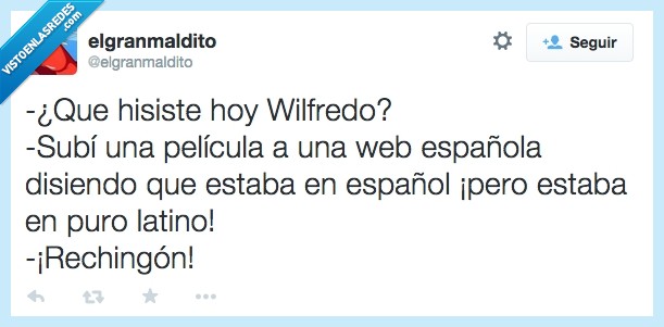 rechingon,puro,española,entrar,doblaje,latino,web,hoy,hacer,hiciste