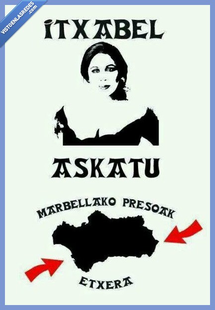 etarra,eta,itxabel askatu,marbellako presoak etxera,euskera,vasco,euskadi,cercel