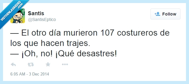 costurero,murieron,accidente,morir,traje,desastres,sastres