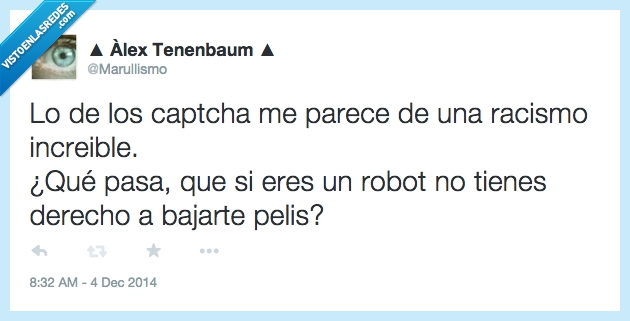 escribir,derecho,pelis,bajar,siglo,captcha,twitter,robot,racismo