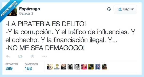 pirateria,delito,seriespepito,corrupcion,ley,trafico,influencias,cohecho,demagogia,demagogo