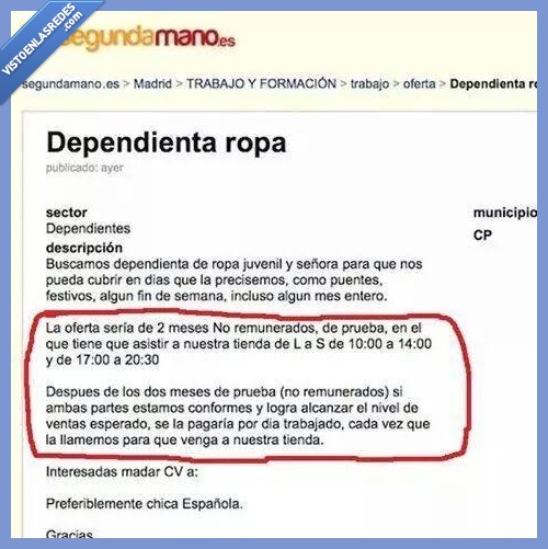 jornada completa,trabajar,gratis,no remunerada,proeba,dos meses,trabajo,segundamano,segunda mano
