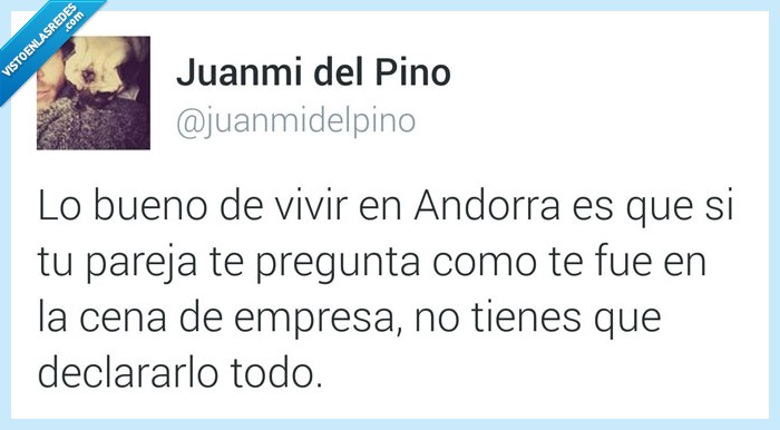 mejor,vivir,andorra,declarar,todo,novia,cena de empresa,confesar,explicar