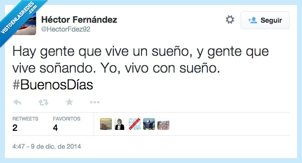 buenos dias,vivir,vive,gente,soñando,sueño,Soñar