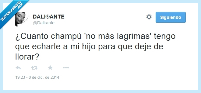 cuanto,champú,no más lágrimas,niño,dalirante,hijo,twitter,llorar