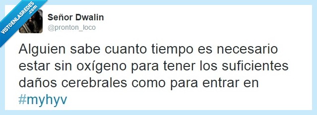 falta,mhyv,retraso,segundos,oxigeno,cerebro,daño,cerebral,entrar,myhyv,viceversa