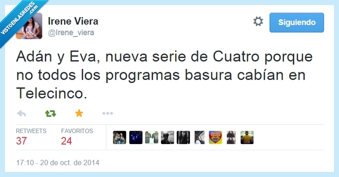 telecinco,cuatro,Adan y Eva,programa,basura,reality