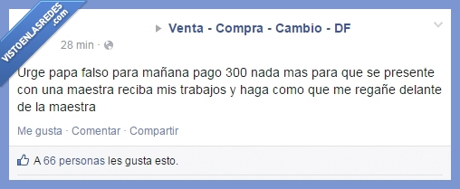 papá falso,escuela,calificaciones,maestra,regaño,facebook,regañina,castigar,clase,padre,mentira,pagar,presente,trabajo,colegio,niño