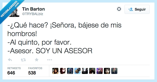 asesor,ascensor,bajese,bajar,hombros,quinto,por favor,llevar,señora