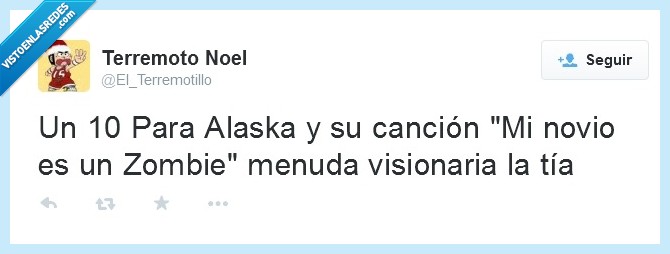 Canción,Alaska,Zombie,Mario vaquerizo,Visionaria,Bola de cristal,Acerto de pleno