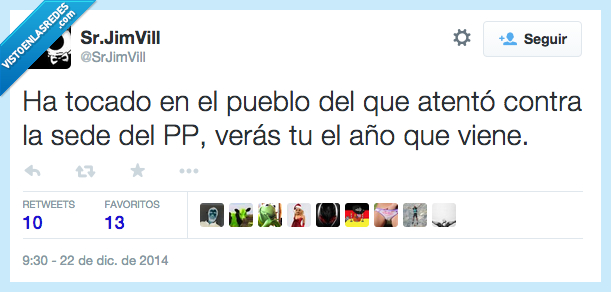 tocado,tocar,loteria,pueblo,atento,atentar,sede,pp,partido popular,coche,butano,bombona
