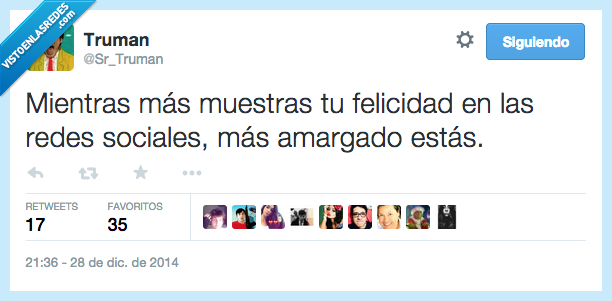 mientras,mas,muestras,felicidad,redes,sociales,facebook,amargado,estas,estar,aparentar,mentira,falso