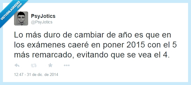 tapar,clase,año nuevo,examenes,2015,2014,cambiar,error,confusion