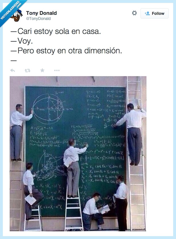 sola,calcular,otra dimension,hacer lo imposible,novia,casa,dimension