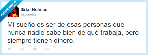trabajo,dinero,persona,twitter,humor,nadie,sueño
