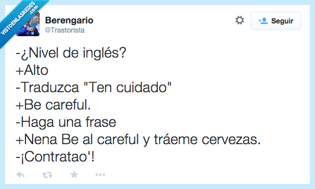 frase,cerveza,carrefour,be careful,ten cuidado,ingles,nivel