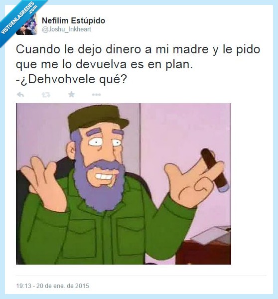 devolver,Castro,dinero,madre,no lo vas a ver en tu vida,Fidel,Los Simpson
