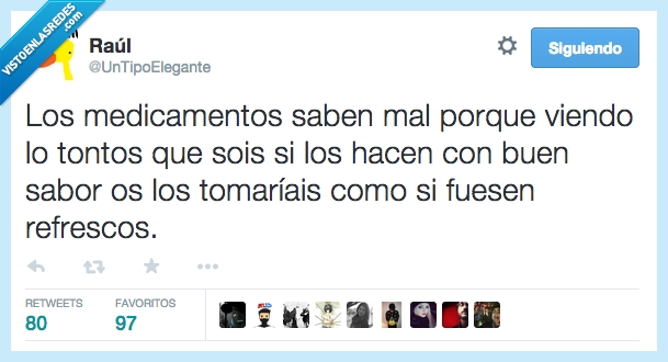 medicamento,medicina,sabor,mal,malo,saben,ricos,buen,bueno,tomar,refresco