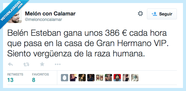 Belen Esteban,gana,ganar,hora,386€,GHVIP,Gran Hermano,vergüenza,raza,humana