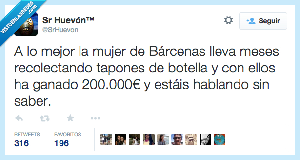 mejor,mujer,Barcenas,mses,recolectando,recolectar,tapon,botella,dinero,carcel,200000 euros,fianza
