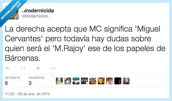 papeles,tumba,MC,Bárcenas,Rajoy,Modernicidio,cervantes,Mariano Rajoy,corrupción