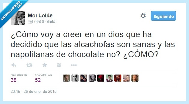 creer,dios,alcachofa,sana,napolitana,chocolate,sabor,rico,malo,delicioso